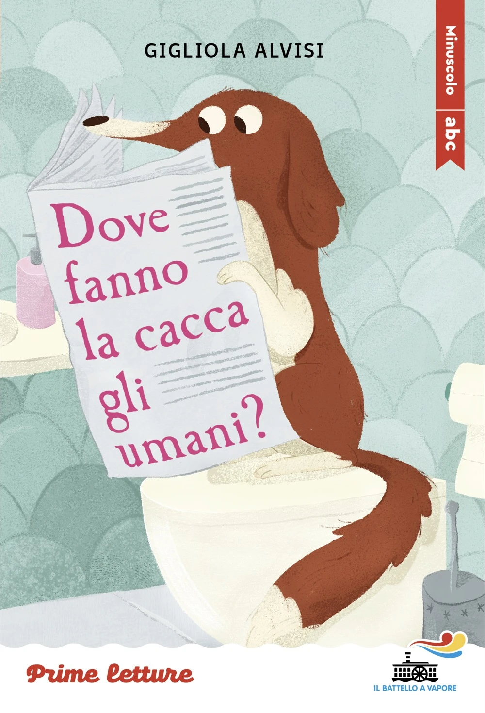 Dove fanno la cacca gli umani? – stampatello minuscolo