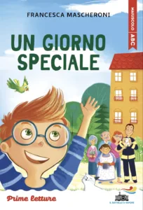 Un giorno speciale - stampatello minuscolo