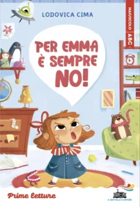 Per Emma è sempre no! - stampatello maiuscolo