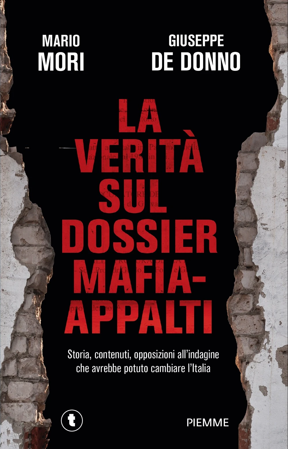 La verità sul dossier Mafia-Appalti