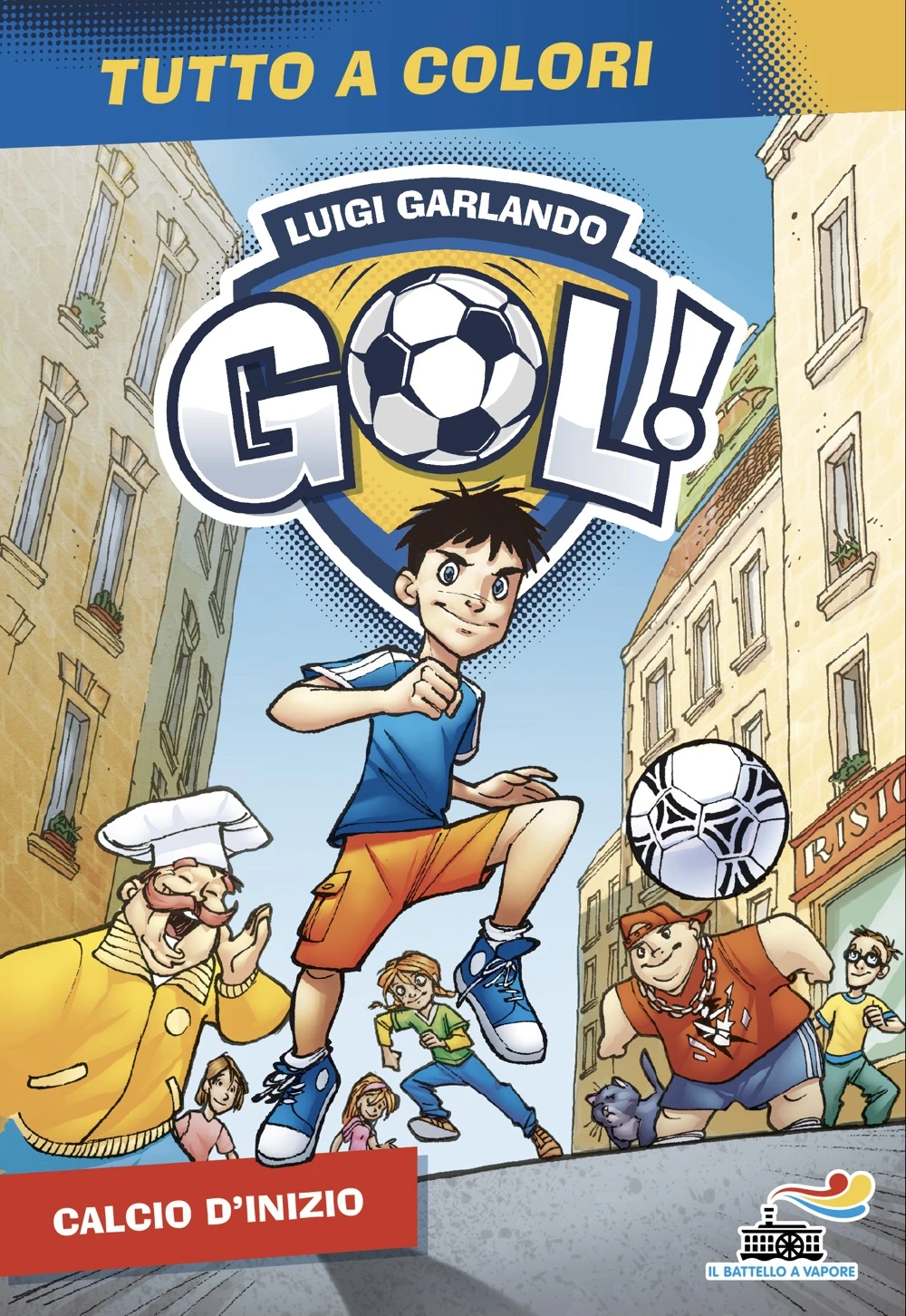 GOL N. 1 – Calcio d’inizio (TUTTO A COLORI)