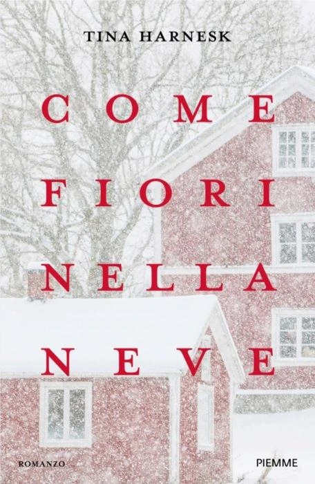 Come fiori nella neve