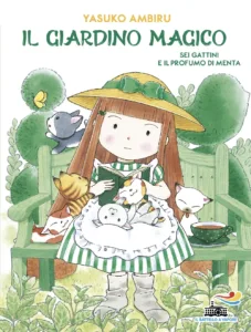 Il giardino magico. Sei gattini e il profumo di menta