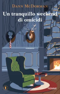 UN TRANQUILLO WEEKEND DI OMICIDI