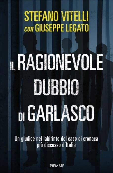 Il ragionevole dubbio di Garlasco