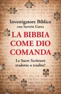 La Bibbia come Dio comanda