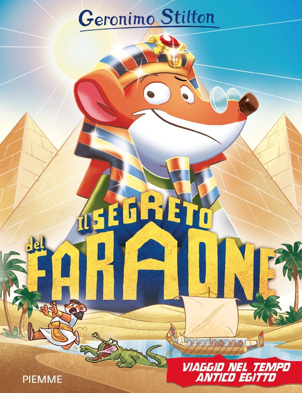 Il segreto del faraone. Viaggio nel Tempo – Antico Egitto