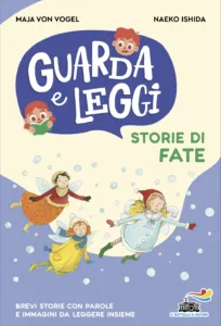 Guarda e leggi - Storie di fate