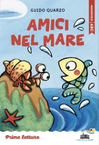 Amici nel mare – stampatello maiuscolo a leggibilità facilitata