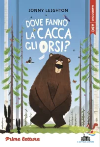 Dove fanno la cacca gli orsi? - stampatello maiuscolo a leggibilità facilitata