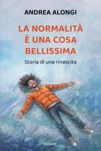 La normalità è una cosa bellissima