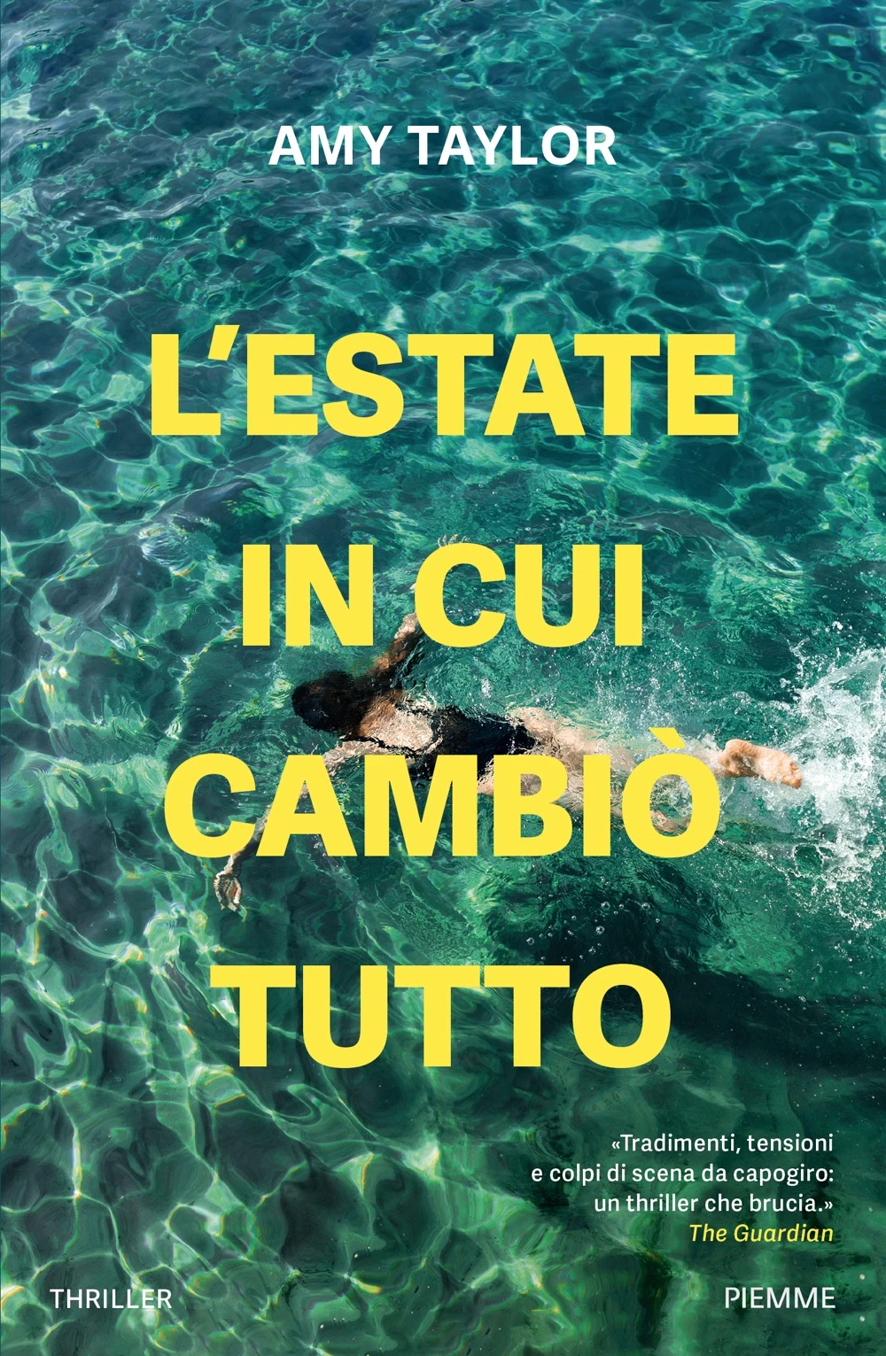 L’estate in cui cambiò tutto