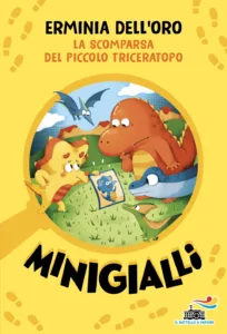 Minigialli - La scomparsa del piccolo triceratopo