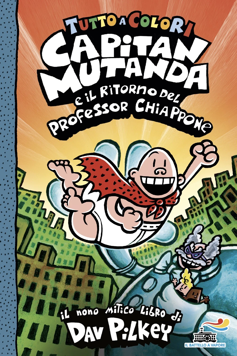 Capitan Mutanda e il ritorno del professor Chiappone