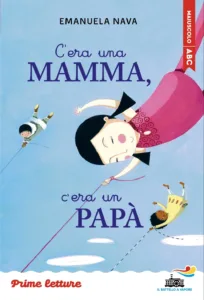 C'era una mamma, c'era un papà - stampatello maiuscolo a leggibilità facilitata