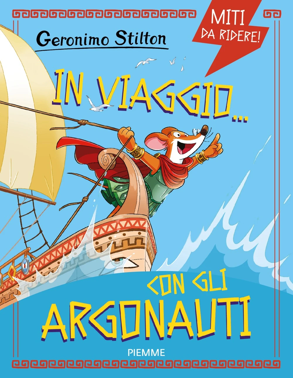 Miti da ridere. In viaggio… con gli Argonauti