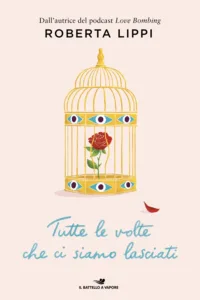 Tutte le volte che ci siamo lasciati