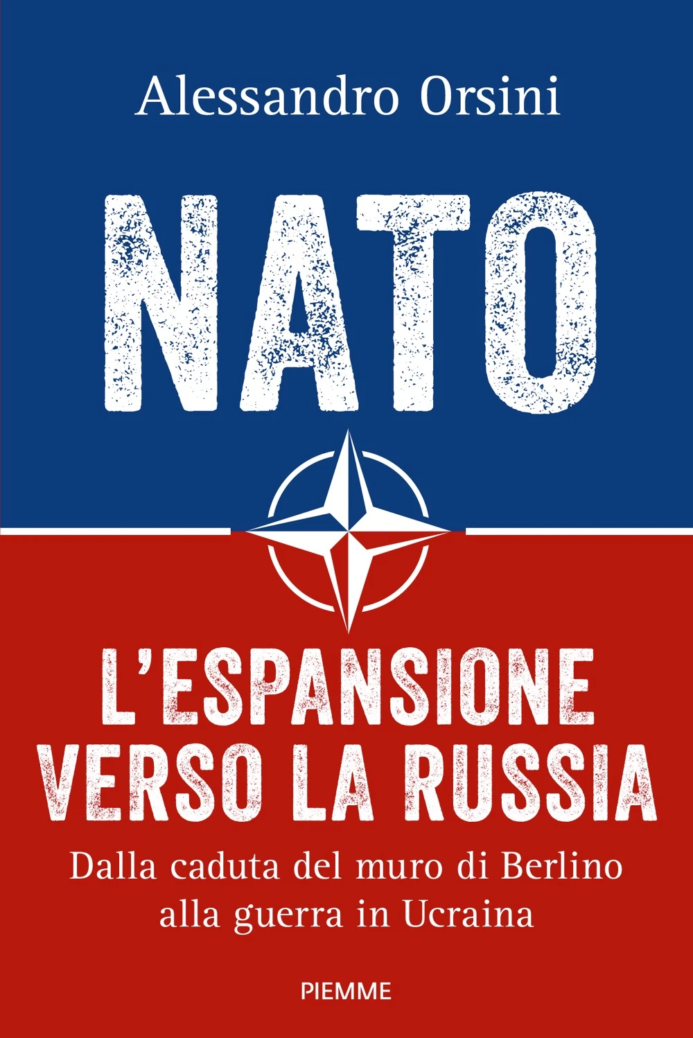 NATO. L’ESPANSIONE VERSO LA RUSSIA