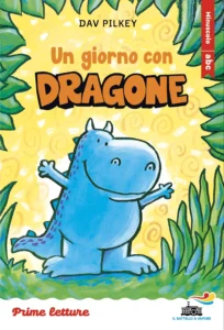 Un giorno con Dragone - stampatello minuscolo a leggibilità facilitata