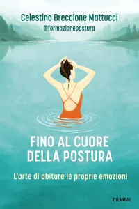 Fino al cuore della postura