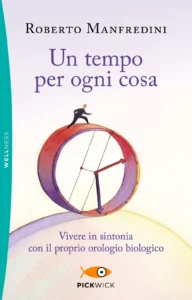Un tempo per ogni cosa