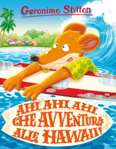 Ahi, ahi, ahi, che avventura alle Hawaii!