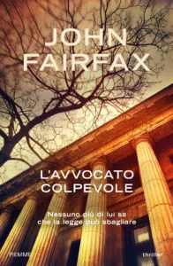 L'AVVOCATO COLPEVOLE