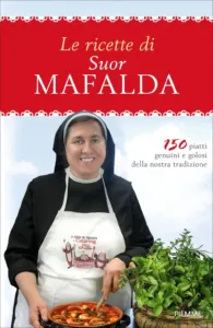 Le ricette di suor Mafalda