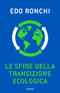 Le sfide della transizione ecologica