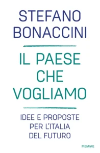 Il Paese che vogliamo
