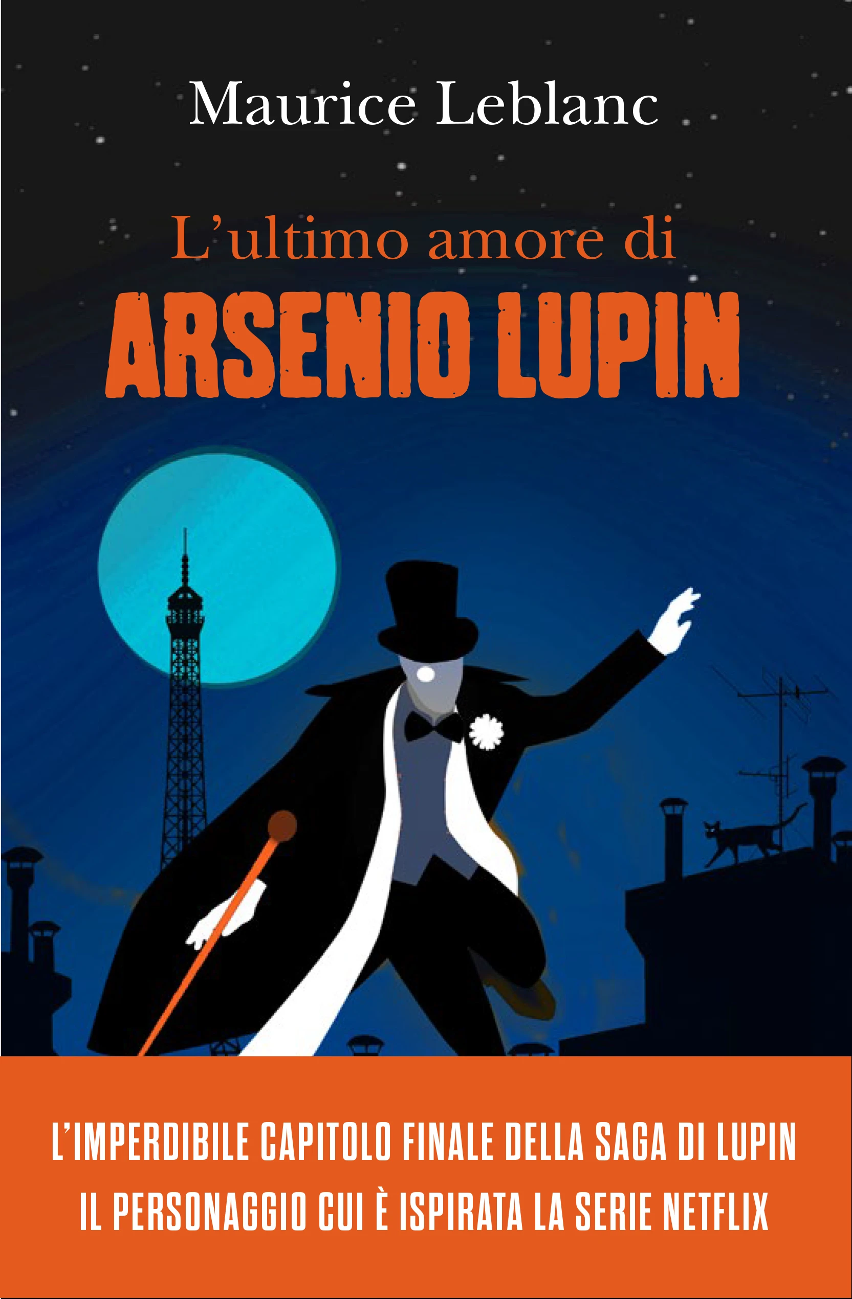 L'ultimo amore di Arsenio Lupin - Edizioni Piemme